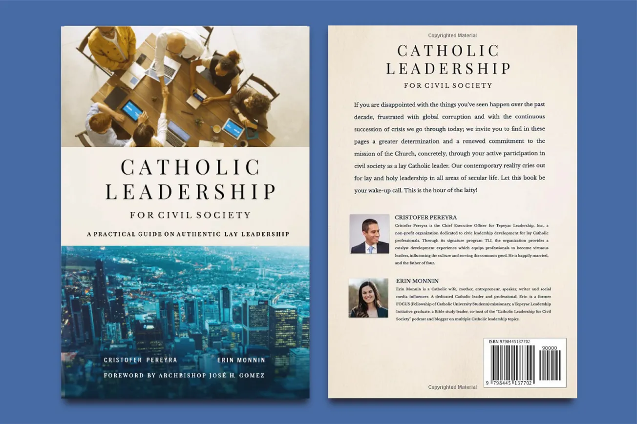 Catholic Leadership for Civil Society: A Practical Guide on Authentic Lay Leadership